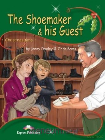 The Shoemaker and his Guest Reader + kod - Jenny Dooley, Chris Bates [KSIĄŻKA]