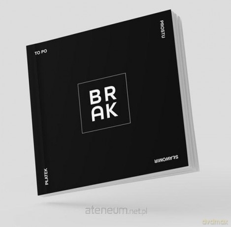 To po prostu brak - Sławomir Płatek [KSIĄŻKA]