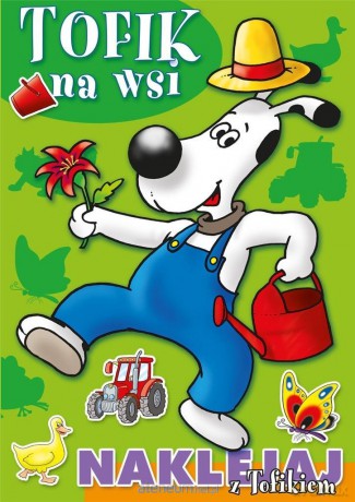 Tofik na wsi. Naklejaj z Tofikiem - Vanina Lombardi [KSIĄŻKA]