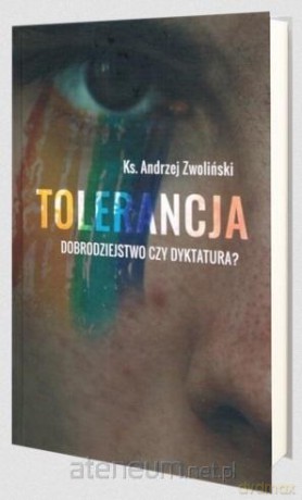 Tolerancja - Andrzej Zwoliński [KSIĄŻKA]