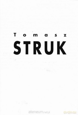 Tomasz Struk [KSIĄŻKA]