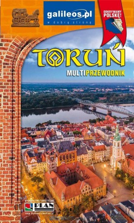 Toruń - multiprzewodnik [KSIĄŻKA]