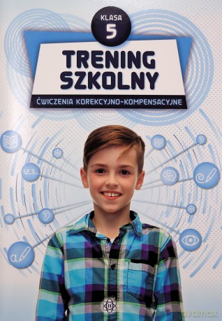 Trening szkolny. Ćw. korekcyjno-kompensacyjne SP 5 [KSIĄŻKA]