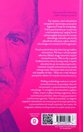 Trzy rozprawy z teorii seksualnej - Zygmunt Freud [KSIĄŻKA]
