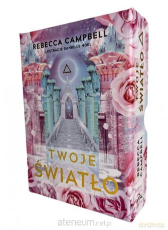 Twoje Światło - Rebecca Campbell [KSIĄŻKA]