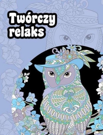 Twórczy relaks [KSIĄŻKA]