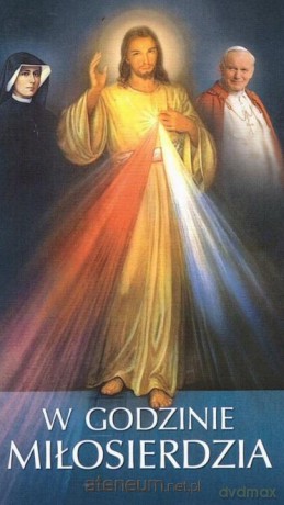 W Godzinie Miłosierdzia w,2 [KSIĄŻKA]