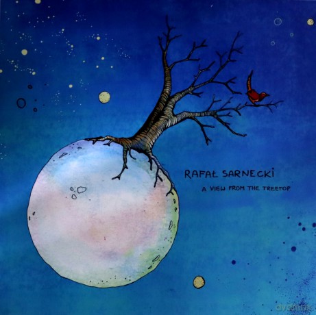 Rafał Sarnecki: A View From The Treetop [2xWinyl] 