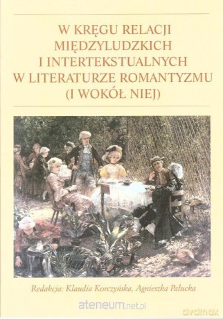 W kręgu relacji międzyludzkich - Klaudia Korczyńska, Agnieszka Pałucka [KSIĄŻKA]