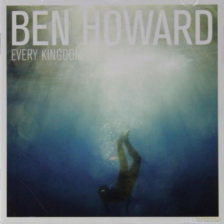 Ben Howard: Every Kingdom [CD]