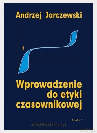 Wprowadzenie do etyki czasownikowej - Andrzej Jarczewski [KSIĄŻKA]