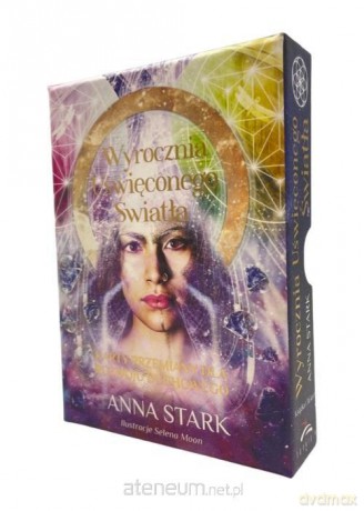 Wyrocznia Uświęconego Światła - Anna Stark [KSIĄŻKA]