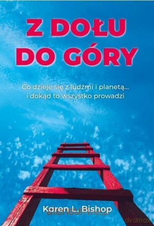 Z dołu do góry - Karen Bishop [KSIĄŻKA]