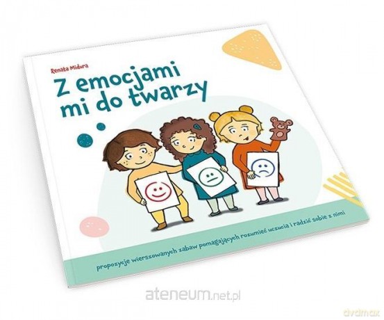 Z emocjami mi do twarzy - Renata Midura [KSIĄŻKA]