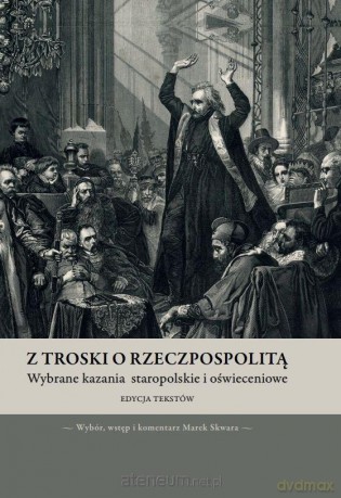 Z troski o Rzeczpospolitą - Marek Skwara [KSIĄŻKA]