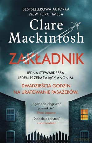 Zakładnik - Clare Mackintosh [KSIĄŻKA]