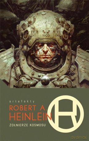 Żołnierze kosmosu - Robert A. Heinlein [KSIĄŻKA]