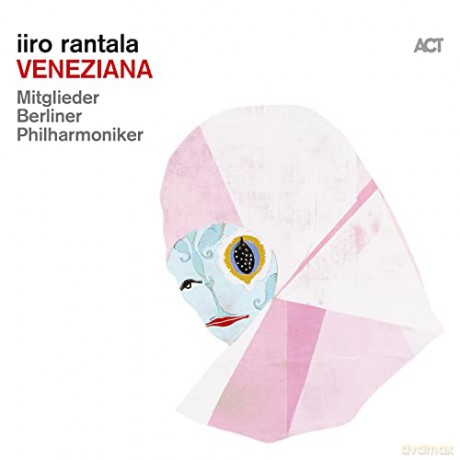 Iiro Rantala: Veneziana [CD]