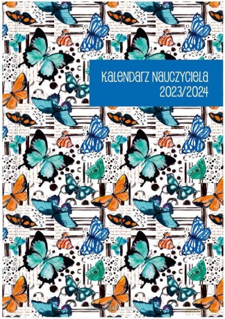 Kalendarz nauczyciela 2023/24 B6 tygodniowy PCV Motyl [KALENDARZ]
