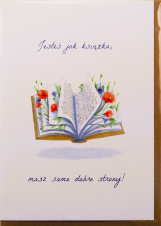 Karnet - Jesteś jak książka, masz same dobre...