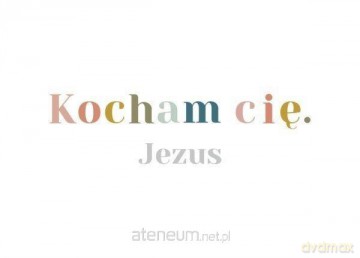 Karnet - Kocham Cię. Jezus