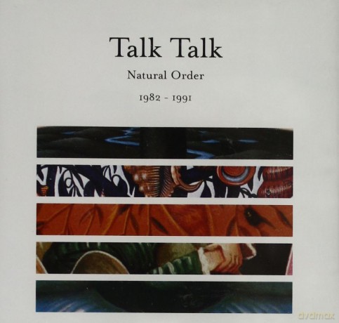 Talk Talk: Natural Order (1982-1991) [CD]