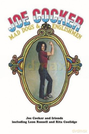 Joe Cocker: Mad Dogs & Englishmen [DVD]