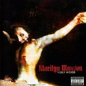 Marilyn Manson: Holy Wood [CD]