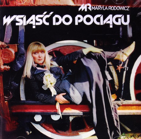 Maryla Rodowicz: Wsiąść Do Pociągu [CD]