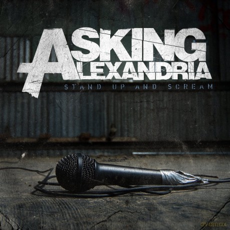 Asking Alexandria: Stand Up And Scream [CD]