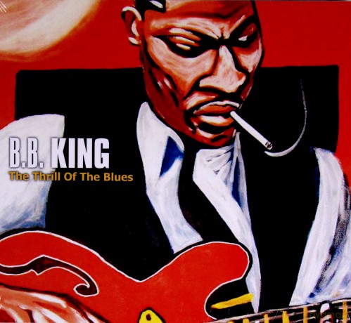 B.B. King: The Thrill Of The Blues (digipack) [CD]
