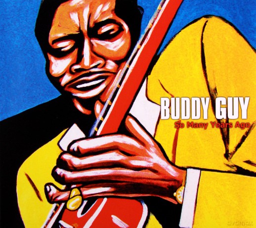 Buddy Guy: So Many Years Ago (digipack) [CD]