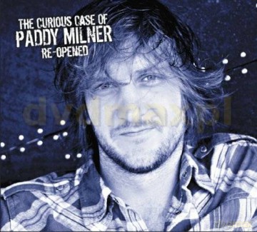 Paddy Milner: The Curious Case Reopened (digipack) [CD]