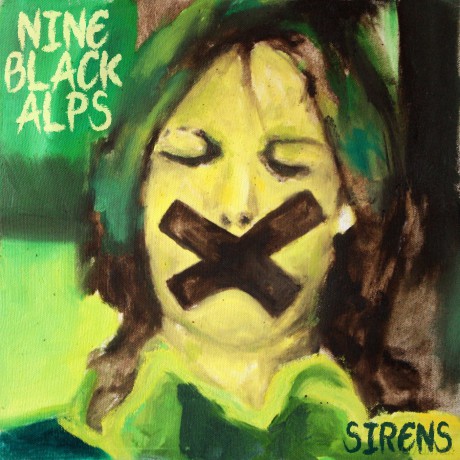Nine Black Alps: Sirens (digipack) [CD]