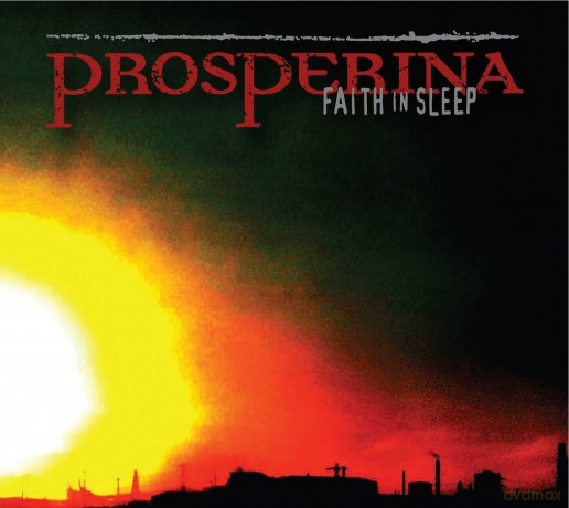 Prosperina: Faith In Sleep (digipack) [CD]