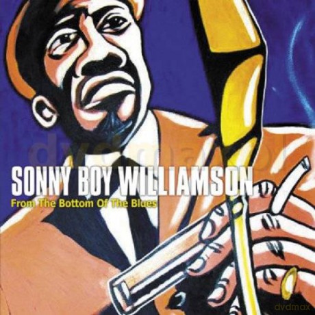 Sonny Boy Williamson: Rom The Bottom Of The Blues (digipack) [CD]