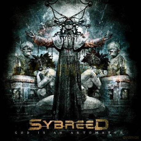 Sybreed: God Is An Automaton [CD]