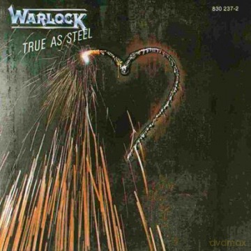 Warlock: True As Steel [CD]