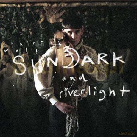 Patrick Wolf: Sun Dark And River Light (ecopack) [2CD]