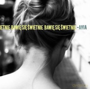Ania Dąbrowska: Bawię się świetnie [Winyl]