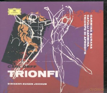 Eugen Jochum: Orff Trionfi Trittico Teatrale [2CD]