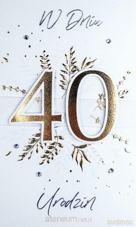 Karnet Urodziny 40