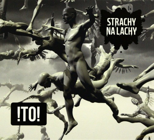 Strachy na Lachy: !To! (digipack) [CD]