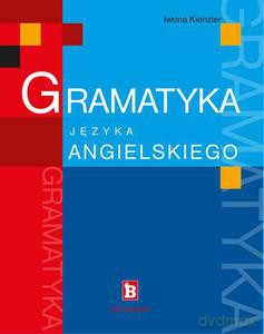 Gramatyka języka angielskiego  - Kinzler Iwona [KSIĄŻKA]