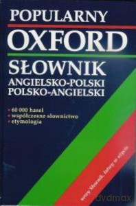 Popularny słownik angielsko-polski, polsko-angielski - OXFORD - Hawkins Joyce M., Mizera Elżbieta i Grzegorz [KSIĄŻKA]