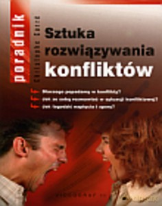 Sztuka Rozwiązywania Konfliktów  - Carre Christophe [KSIĄŻKA]