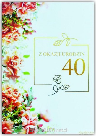 Kartka okolicznościowa Urodziny 40