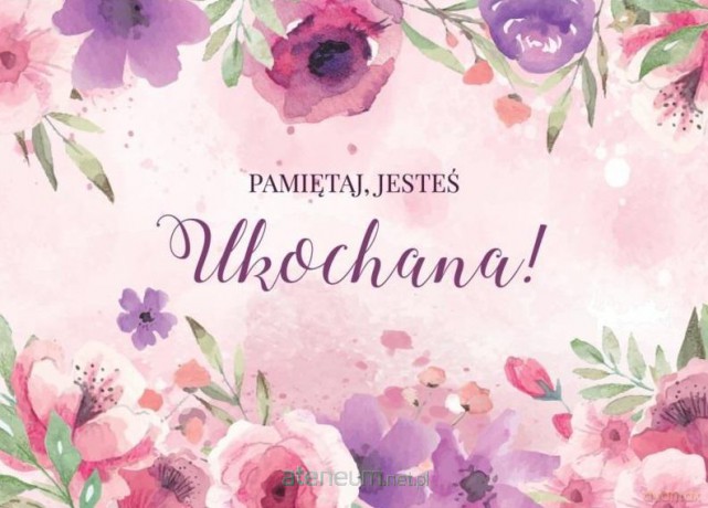 Kartka składana - Pamiętaj jesteś Ukochana