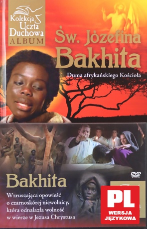 Św. Józefina Bakhita. Duma  afrykańskiego Kościoła [KSIĄŻKA]+[DVD]