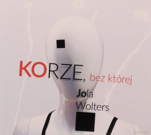 Korze, bez której [CD]